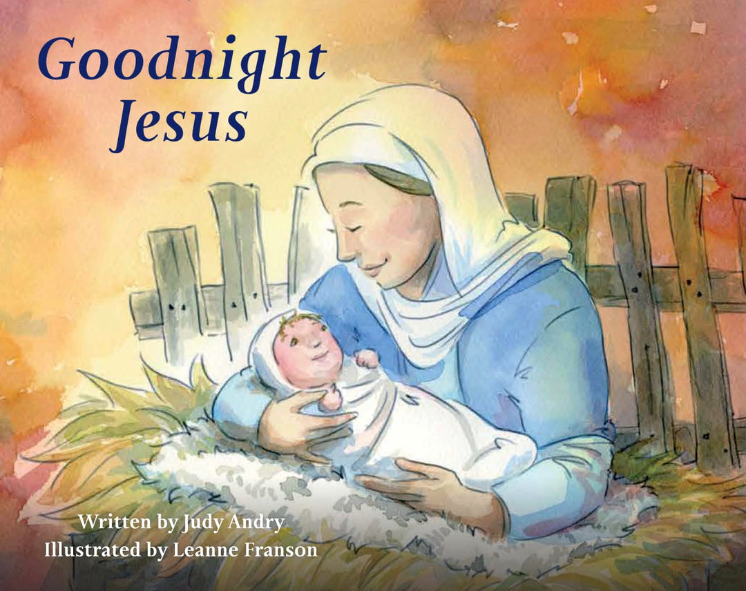 GOODNIGHT JESUS by JUDY ANDRY