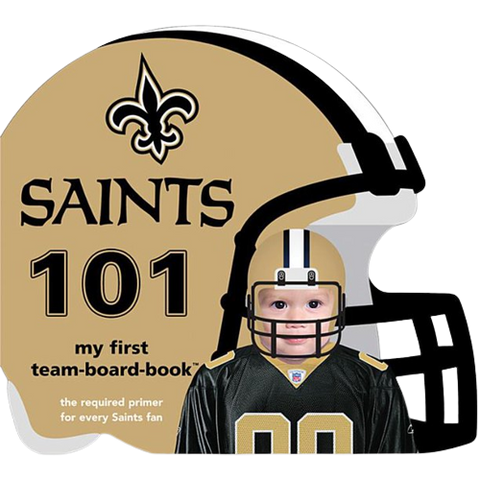 Saints 101 My 1st Team Board Book